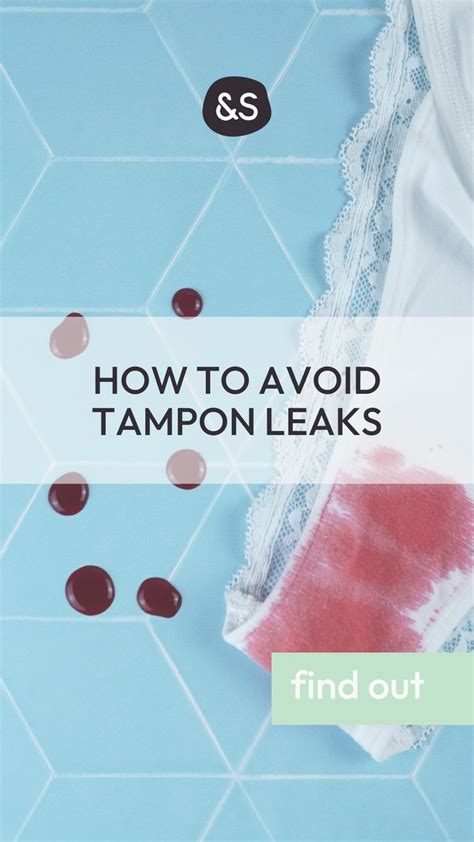 tampon leaking|How to Avoid Tampon Leaks